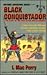 Black Conquistador: The Narvaez Expedition in Florida (Historic Adventure Series, No. 1)