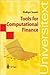 Tools for Computational Finance