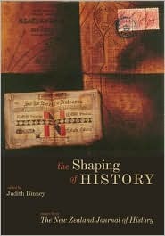 The Shaping of History: Essays from The New Zealand Journal of History (Paperback)