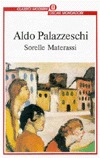 Sorelle Materassi (Paperback)