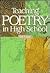 Teaching Poetry in High School