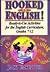 Hooked On English!: Ready-to-Use Activities for the English Curriculum, Grades 7-12