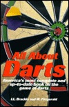 All About Darts: America's most complete and up-to-date book on the game of darts (Paperback)
