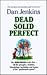 Dead Solid Perfect
