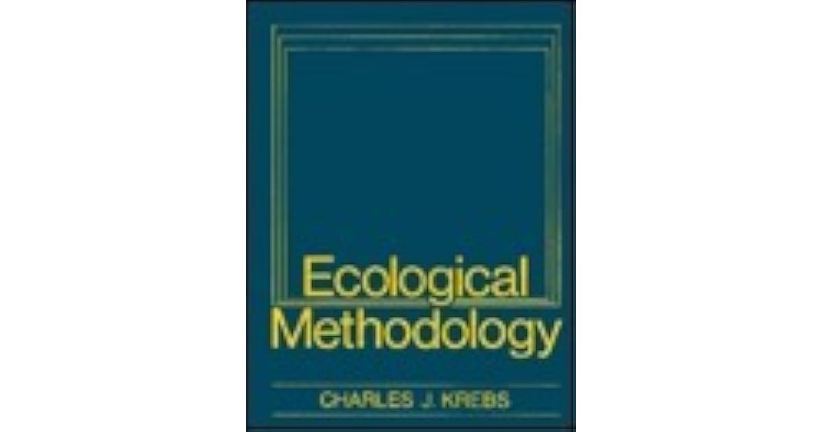 Ecological Methodology by Charles J. Krebs