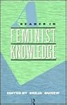 A Reader in Feminist Knowledge