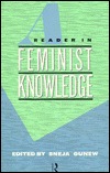 A Reader in Feminist Knowledge (Paperback)