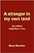A Stranger in My Own Land