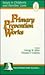 Primary Prevention Works (Issues in Children′s and Families′ Lives)