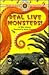 Real Live Monsters! (Bank S...