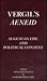 Vergil's Aeneid: Augustan epic and political context