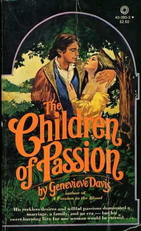 The Children of Passion (Mass Market Paperback)