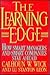 The Learning Edge: How Smart Managers and Smart Companies Stay Ahead