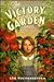 The Victory Garden by Lee Kochenderfer
