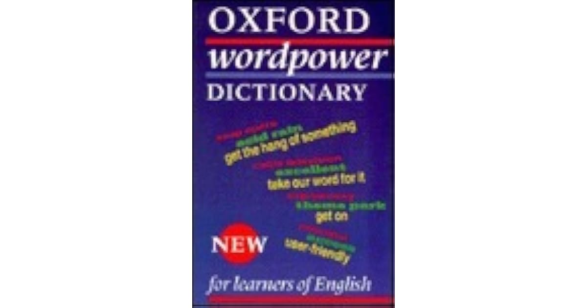 Oxford WordPower Dictionary by Sally Wehmeier