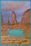 Navajo Country: A Geology and Natural History of the Four Corners Region (Paperback)