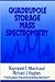 Quadrupole Storage Mass Spectrometry
