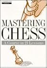 Mastering Chess