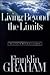 Living Beyond the Limits: A Life in Sync with God