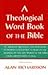 A Theological Word Book of the Bible by Alan         Richardson