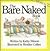 The Bare Naked Book (Annick...