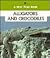 Alligators and Crocodiles (New True Books)