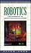 Robotics: The Marriage of C...