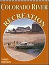 Colorado River Recreation Guide