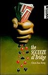 The Squeeze at Bridge (Cadogan Bridge Series)