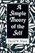 A Simple Theory of the Self