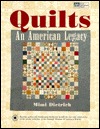 Quilts: An American Legacy (Paperback)