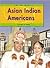 Asian Indian Americans by Carolyn P. Yoder
