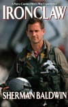 Ironclaw: A Navy Carrier Pilot's Gulf War Experience (Hardcover)