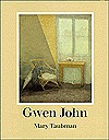 Gwen John: The Artist and Her Work (Hardcover)