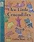 Ten Little Crocodiles