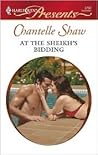 At the Sheikh's Bidding by Chantelle Shaw