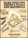 Make Your Own Artist's Tools and Materials (Dover Craft Books)
