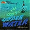 A Day Underwater