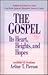The Gospel: Its Heart, Heig...