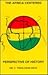 Introduction to the Africa Centered Perspective of History