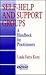Self-Help and Support Groups: A Handbook for Practitioners (SAGE Sourcebooks for the Human Services)