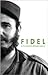 Fidel en la Memoria Del Joven Que Es
