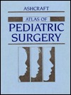 Atlas of Pediatric Surgery (Hardcover)