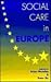 Social Care in Europe