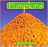 Pumpkins (Early-Reader Science Foods)