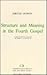 Structure and meaning in the fourth Gospel;: A text-linguistic analysis of John 2:1-11 and 4:1-42 (Coniectanea biblica)