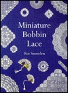 Miniature Bobbin Lace (Paperback)