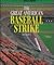Great American Baseball Strike (Headliners)