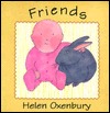 Friends (Oxenbury Board Books)