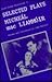 Selected Plays of Micheal Mac Liammoir (Irish Drama Selections, 11)
